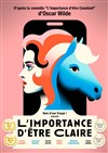 L'importance d'être Claire - Le Colisée