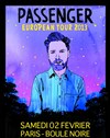 Passenger - La Boule Noire