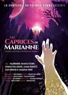 Les Caprices de Marianne - Théâtre du Gouvernail