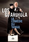 Los Guardiola : La Comédie du Tango - Théâtre Essaion