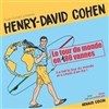 Henry-David Cohen dans Le tour du monde en 180 vannes - Café Théâtre Bibi Comédia