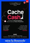 Cache cash - Théâtre La Boussole - petite salle