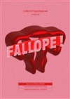 Affiche de Fallope !