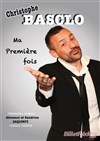 Christophe Basclo dans Ma première fois - Bibi Comedia