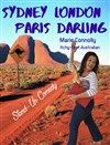 Marie Connolly dans Sydney London Paris Darling - L'Intrépide Bar