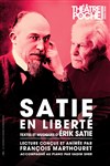 Satie en liberté - Le Théâtre de Poche Montparnasse - Le Petit Poche