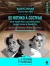 Marie-Agnès Gillot - de Rothko a Cocteau - La Seine Musicale - Auditorium Patrick Devedjian