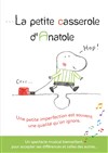 La casserole d'Anatole - Comédie Triomphe