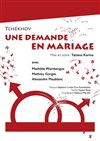 Une Demande en mariage - Chapeau d'Ebène Théâtre