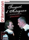 Fouquet, d'Artagnan ou une amitié contrariée - Ambigu Théâtre