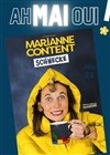 Marianne Content dans Schnecke - Le Shalala