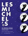 Les Michel's - Théâtre de Nesle - grande salle 