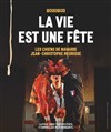 La vie est une fête - Théâtre Romain Rolland - Salle Jacques Lecoq