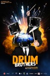 Drum Brothers by Les Frères Colle - La Cité Nantes Events Center - Auditorium 800