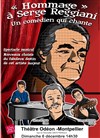 Hommage à Serge Reggiani - L'Odeon Montpellier