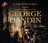 George Dandin - Le Tremplin - Avignon
