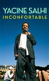 Yacine Salhi dans Inconfortable - La Nouvelle Seine