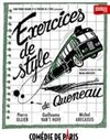 Exercices de styles - Comédie de Paris
