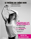 Les Chatouilles ou la Danse de la colère - Théatre du Chêne Noir - Salle John Coltrane