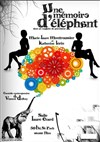 Mémoire d'éléphant - Salle Laure Ecard