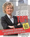 Blandine Métayer dans Je suis Top ! - Théâtre de Dix Heures