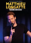 Matthieu Longatte dans Etat des Gueux - La scène de Strasbourg