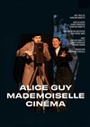 Alice Guy, La Pionnière du Cinéma - Théâtre des Corps Saints - salle 2