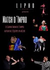 Match d'Impro - Café Théâtre du Têtard