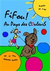 Fifou ! Au pays des couleurs - Théâtre Divadlo