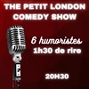 The Petit London Comedy Club - The Petit London