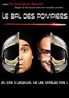 Le bal des pompiers - Café Théâtre Côté Rocher