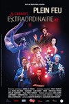 Le Cabaret Extraordinaire : Plein Feu - Théâtre du Vésinet - Cinéma Jean Marais