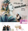 Atelier de Rigologie - Bibi Comedia