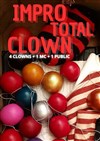 Impro total clown - Improvidence