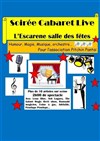 Soirée Cabaret live - Salle des fêtes de l'Escarène