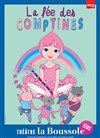 La fée des comptines - Théâtre La Boussole - grande salle