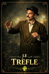 Le trèfle - Théâtre La Luna - Salle 3