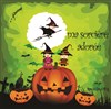 Ma sorcière adorée - La Comédie des Suds