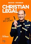 Christian Legal dans Etat des lieux - Théâtre à l'Ouest Caen