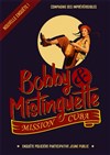 Bobby et Mistinguette, mission Cuba - La Comédie du Mas