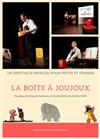 La Boîte à joujoux - Théâtre du Gouvernail