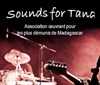 Sounds for Tana - Halle des Epinettes