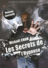 Michaël Cham dans Les secrets de l'hypnose - Salle des Fêtes de La Grande Paroisse