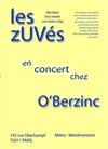 les zUVés - O'Berzinc