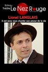 Lionel Langlais - Le Nez Rouge