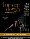 Lucrèce Borgia - L'Archipel - Salle 2 - rouge