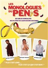 Les monologues du pénis - l'Odeon Montpellier