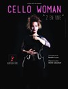 Cello Woman dans 2 en Une - Théâtre Clavel