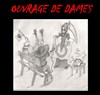 Ouvrage de Dames - Théâtre Le Fil à Plomb