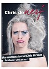 Chris Versace dans Chris de nerf - Cabaret Le Pâtis